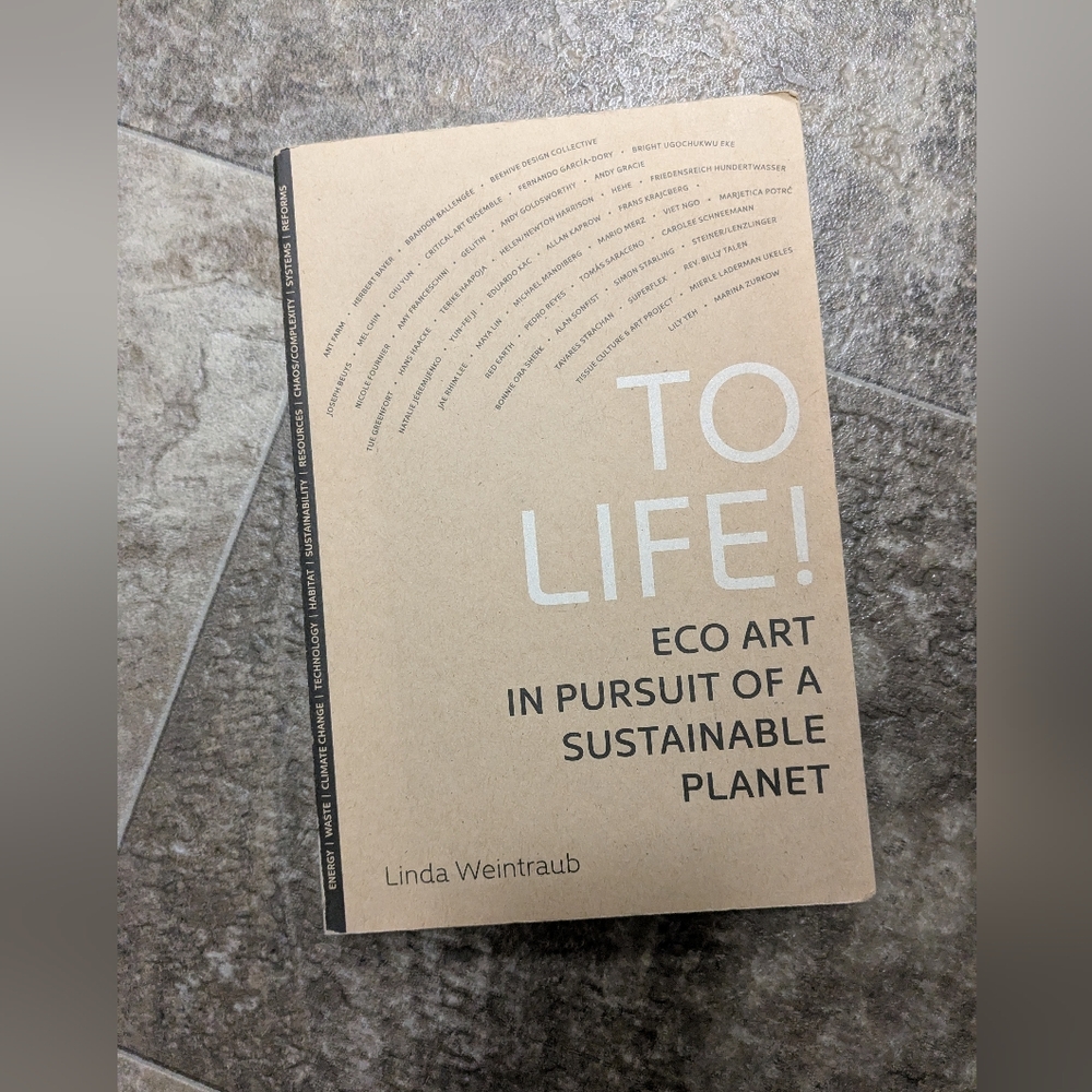 To Life! Eco Art Coffee Table Book